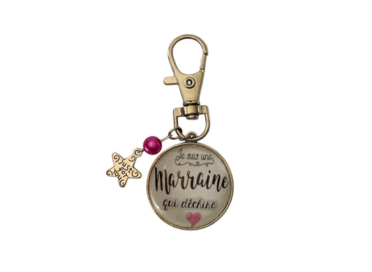 Porte clé je suis une marraine qui déchire