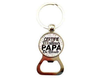 Porte clé décapsuleur pour le meilleur papa du monde "certifié meilleur papa du monde"