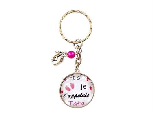 Porte clé tata, et si je t'appelais tata